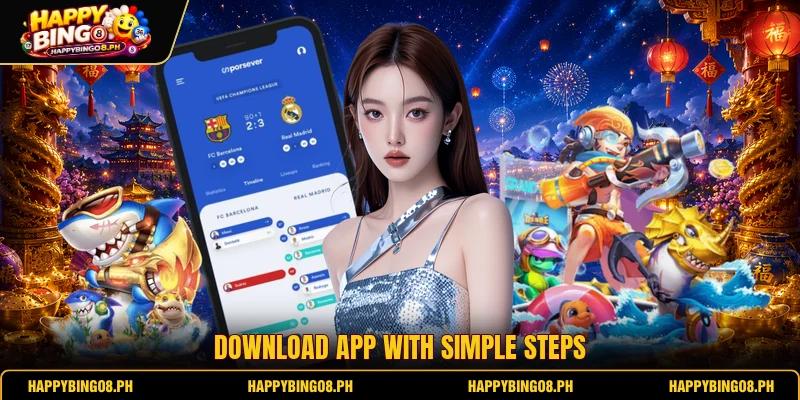 Download App with simple steps