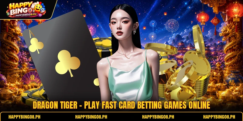 Dragon Tiger - Play Fast Card Betting Games Online
