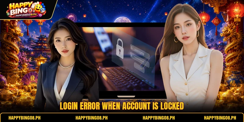 Login error when account is locked