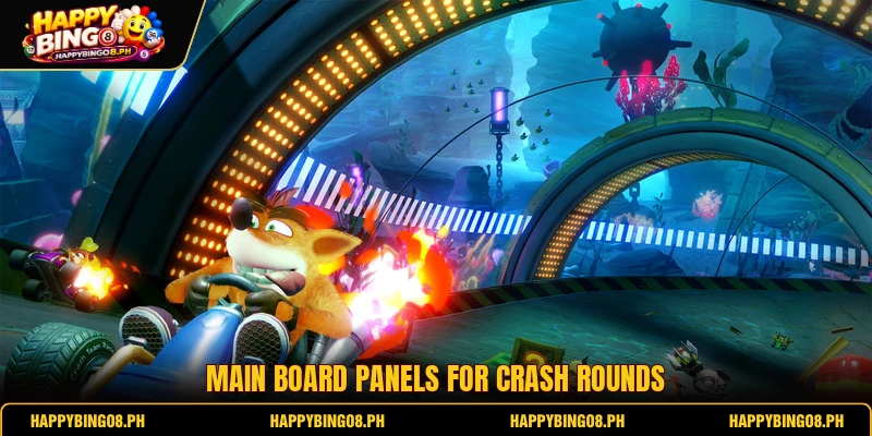 Main board panels for Crash rounds Main board panels for Crash rounds